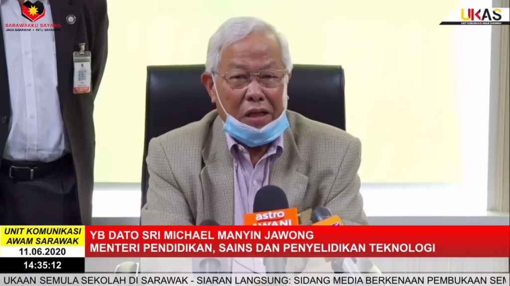 Sidang Media Berkenaan Pembukaan Semula Sekolah di Sarawak Daripada YB Dato Sri Michael Manyin Jawong, Menteri Pendidikan, Sains Dan Penyelidikan Teknologi (11/06/2020)