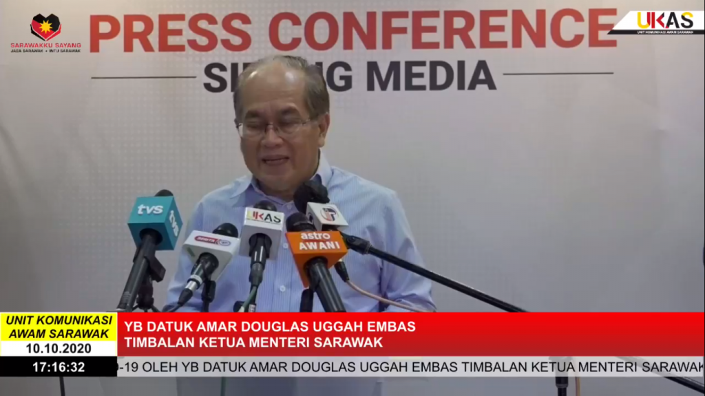 Sidang Media COVID-19 Sarawak oleh Yang Berhormat Datuk Amar Douglas Uggah Embas (10/10/2020)