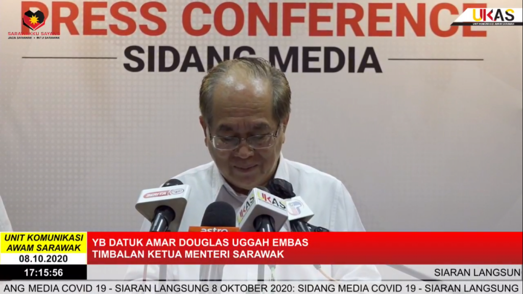 Sidang Media COVID-19 Sarawak oleh Yang Berhormat Datuk Amar Douglas Uggah Embas (08/10/2020)