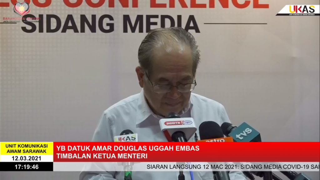 Sidang Media COVID-19 Sarawak oleh Yang Berhormat Datuk Amar Douglas Uggah Embas (12/03/2021)